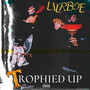 Trophied Up (Explicit)