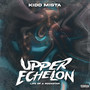 Upper Echelon the Life of a Rockstar (Explicit)