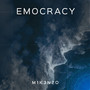 Emocracy