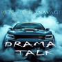 Drama Talk (Explicit)