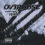 Overdose (feat. JuJu the Mystic) [remastered] [Explicit]