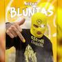 BLUNTAS! (Explicit)