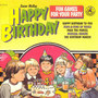 Happy Birthday - Fun Games For Your Party