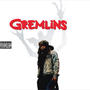 Gremlins (Explicit)