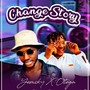 CHANGE STORY (feat. Otega) [Explicit]