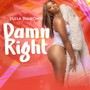 Damn Right (Explicit)