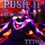 Push II (feat. Alisa L Felder)