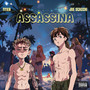 Assassina (Explicit)