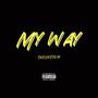 My Way (Explicit)