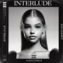 Interlude (Explicit)