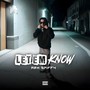 Let Em Know (Explicit)