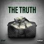 The Truth (feat. 32 Still Paid) [Explicit]