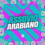 Assovio arabiano (Explicit)