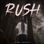 Rush (Explicit)