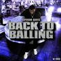 Back to Balling (Explicit)