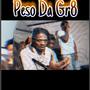 Peso Da Gr8 (Explicit)