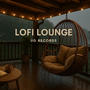 Lazy Rainy Days – Lofi Hip-Hop Beats for Study, Sleep & Relaxation | UG Records Lofi Lounge
