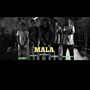 Mala (Explicit)