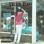 Diss Em (Explicit)