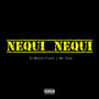 Nequi Nequi (Explicit)