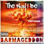 Barmageddon (feat. Nalij) [Explicit]