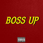 Boss Up (Explicit)