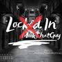 Locked In (Explicit)