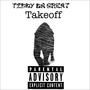 Take Off (Explicit)