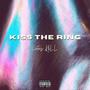 Kiss The Ring (Explicit)