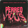 Perreo Virus (feat. Alu Mix) [Explicit]