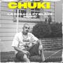 Chuki (Explicit)