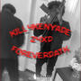 Kill4kenyade (Explicit)