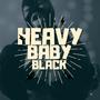 Heavy baby black