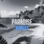 Paradise (Remixes)