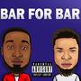 Bar For Bar (feat. MMM TYLABAND) (Explicit)