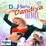 DJ Sonu Dandiya Remix