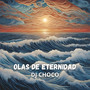 Olas De Eternidad