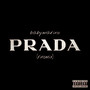 Prada (rinomix) [Explicit]