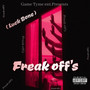 FREAK OFF'S (Explicit)
