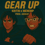 Gear Up (Explicit)