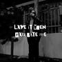 Love It When You Hate Me (Explicit)