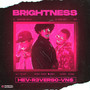 Brightness (Explicit)