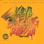 Kaya Blazing Riddim Mixtape