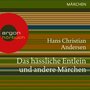 Das hässliche Entlein und andere Märchen (Ungekürzte Lesung)