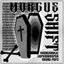 Morgue Shift (feat. superdhooper, Young Pops & Dr.Phabia) [Explicit]