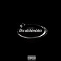 Le conte des alchimistes (Explicit)