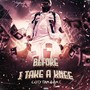 Before I Take A Knee (Explicit)