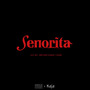 Senorita（中文版）