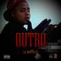 Outro (Explicit)