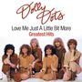 Dolly Dots - Love Me Just A Little Bit More / Greatest Hits (Download Album)